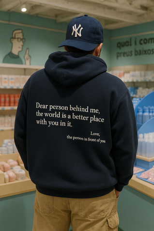 Choose Tomorrow Dear Person Behind Me (You are enough) Hoodie