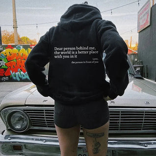 Choose Tomorrow Dear Person Behind Me (You are enough) Hoodie
