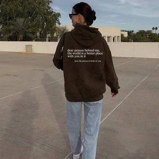 Choose Tomorrow Dear Person Behind Me (You are enough) Hoodie