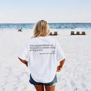 Choose Tomorrow Dear Person Behind Me (You are enough) T-Shirt