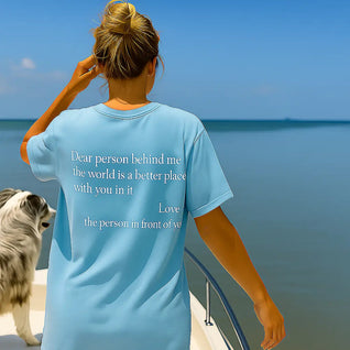 Choose Tomorrow Dear Person Behind Me (You are enough) T-Shirt